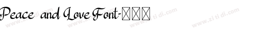 Peace and Love Font字体转换